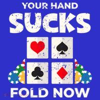 Poker Player Your Hand Sucks Funny Casino Dealer Gambler Gift T-Shirt thumb 7