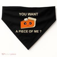 Pumpkin Pie You Want A Piece Of Me? USA-Made Doggie Bandana thumb 0