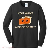 Pumpkin Pie You Want A Piece Of Me? Kids Long Sleeve Shirt thumb 0