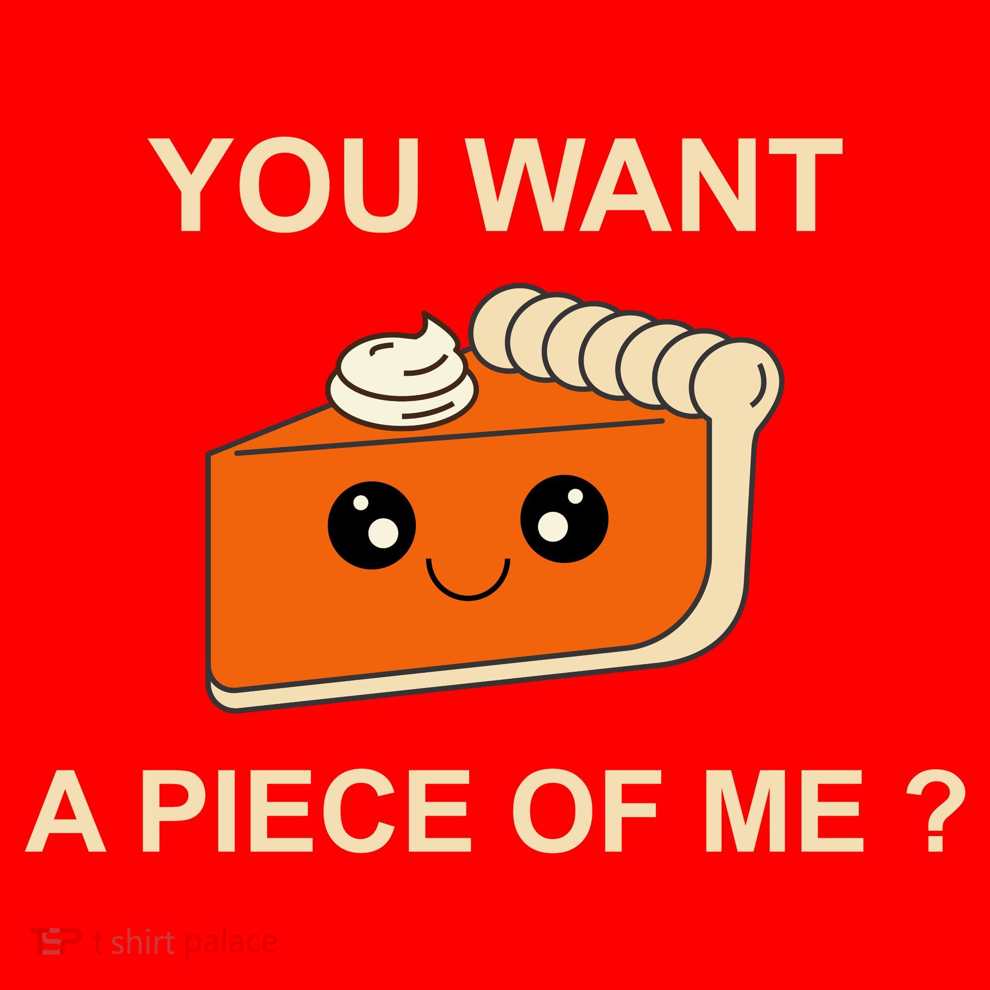 Pumpkin Pie You Want A Piece Of Me? Santa Hat
