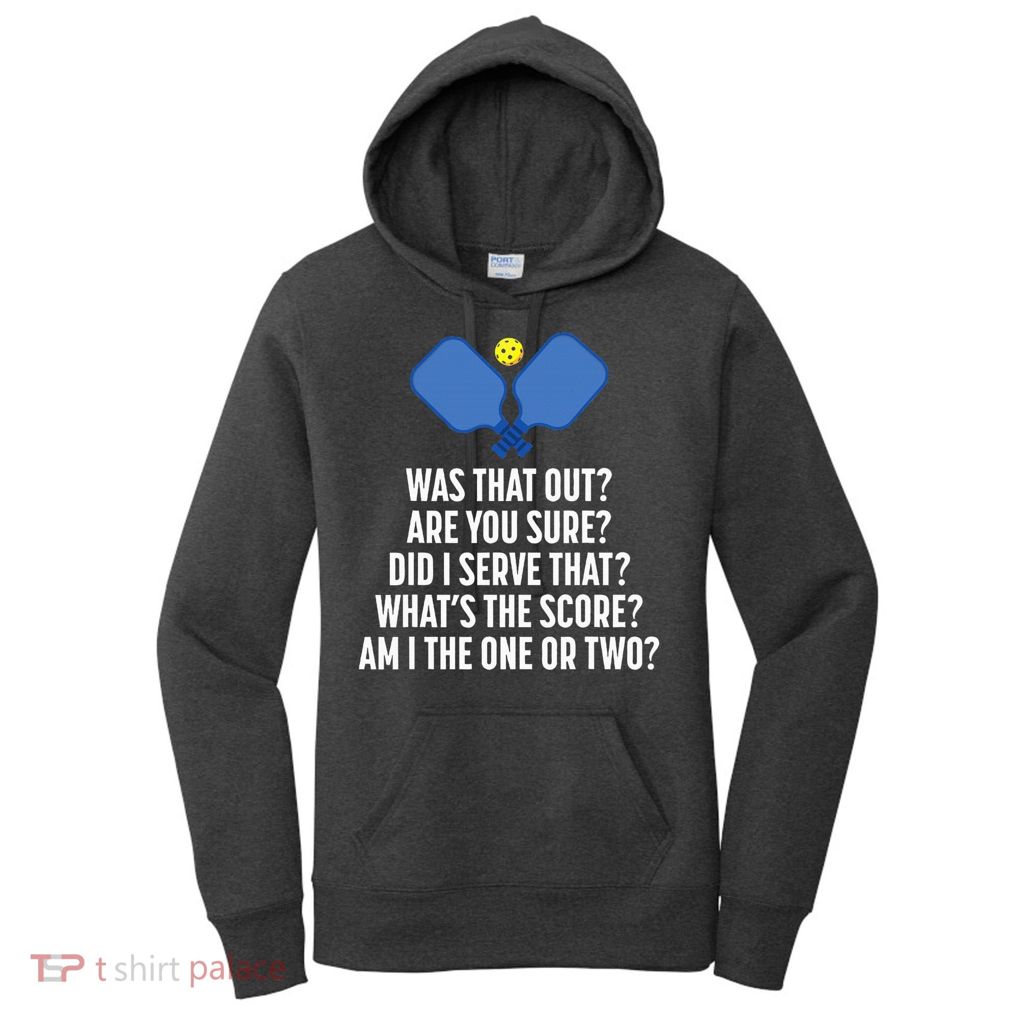 Pickleball Questions 1 Or 2 Who Served Funny Pickleball Women's Hoodie