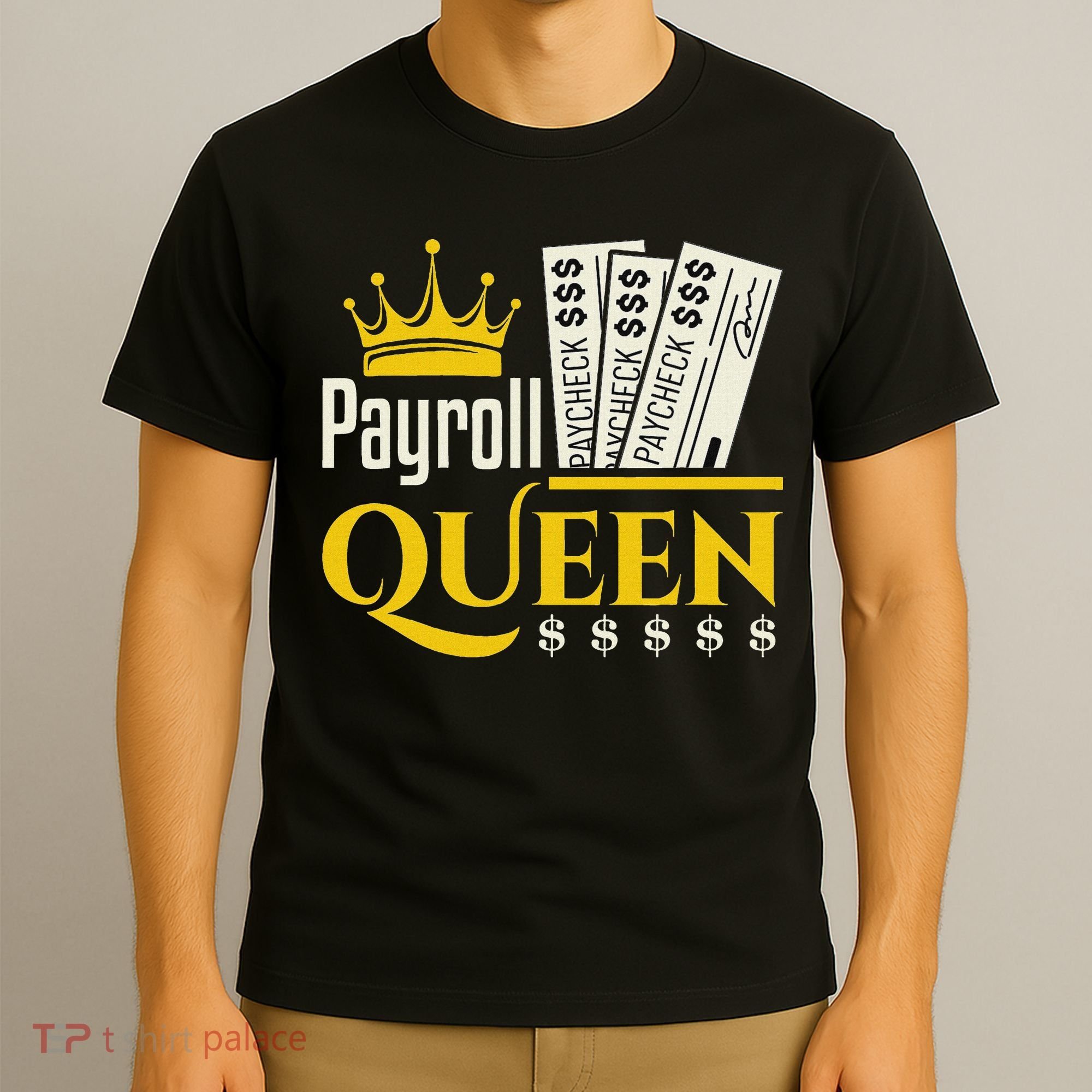 Payroll Queen Accounting Accountant Clerk Manager T-Shirt