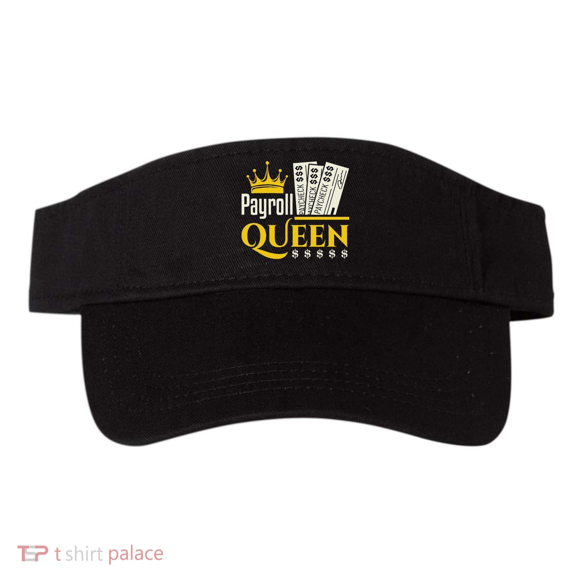 Payroll Queen Accounting Accountant Clerk Manager Visor