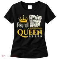 Payroll Queen Accounting Accountant Clerk Manager Women's T-Shirt thumb 0