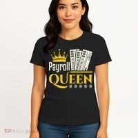Payroll Queen Accounting Accountant Clerk Manager Women's T-Shirt thumb 4