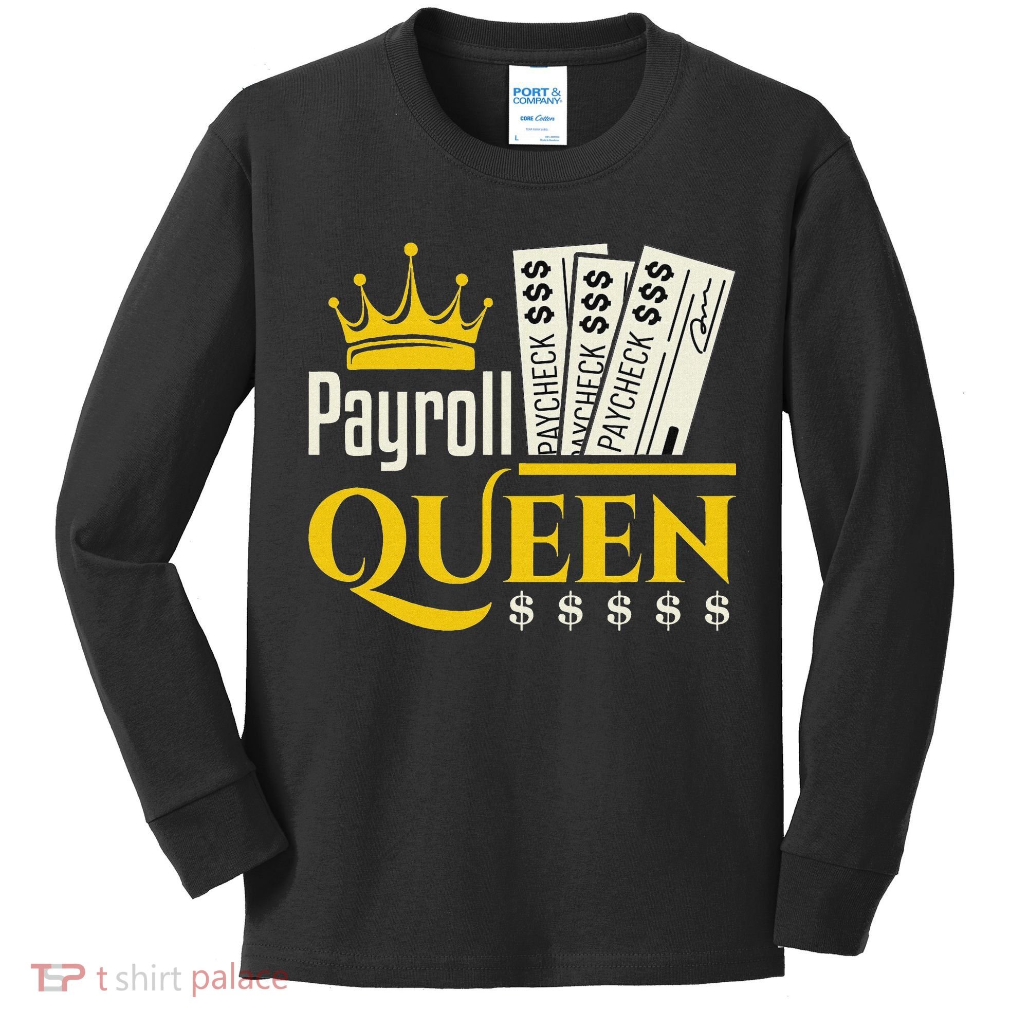 Payroll Queen Accounting Accountant Clerk Manager Kids Long Sleeve Shirt