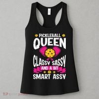 Pickleball Queen Classy Sassy And A Bit Smart Assy Women's Tank Top thumb 3