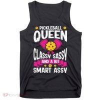 Pickleball Queen Classy Sassy And A Bit Smart Assy Tank Top thumb 0