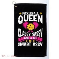 Pickleball Queen Classy Sassy And A Bit Smart Assy Golf Towel thumb 0