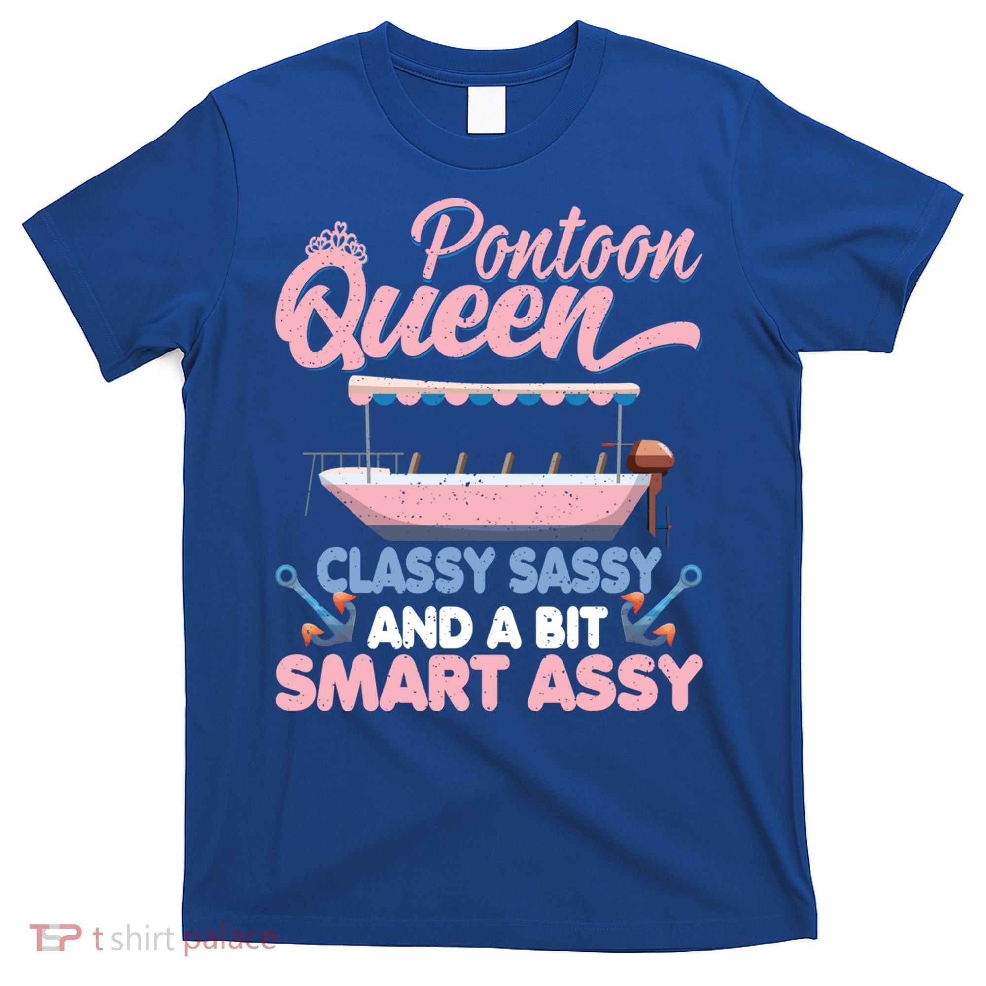 Pontoon Queen Gift For Pontoon Boating Mom Lover Cute Gift T-Shirt