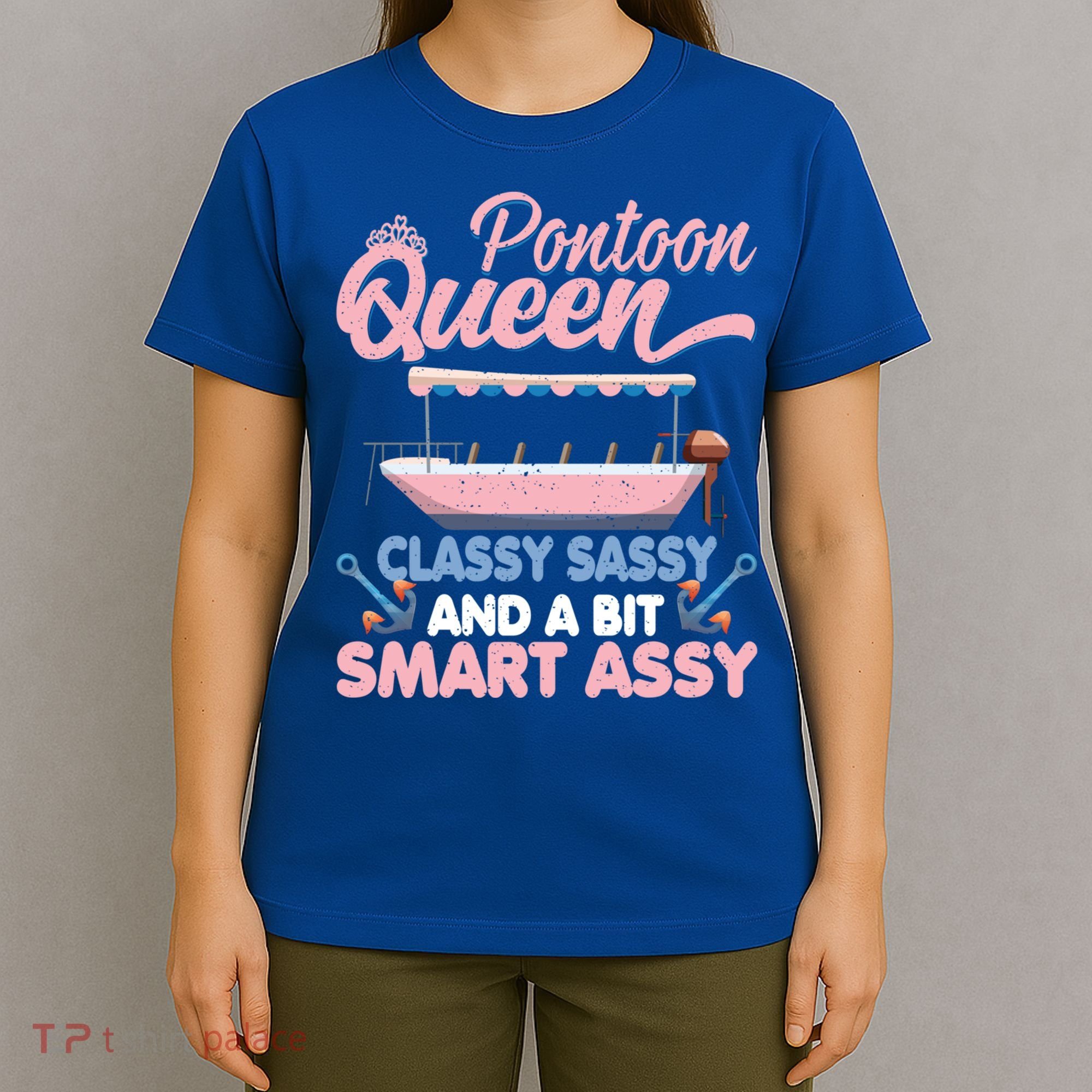 Pontoon Queen Gift For Pontoon Boating Mom Lover Cute Gift T-Shirt