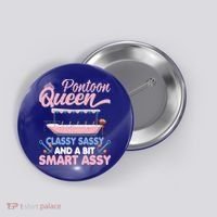 Pontoon Queen Gift For Pontoon Boating Mom Lover Cute Gift Button thumb 0