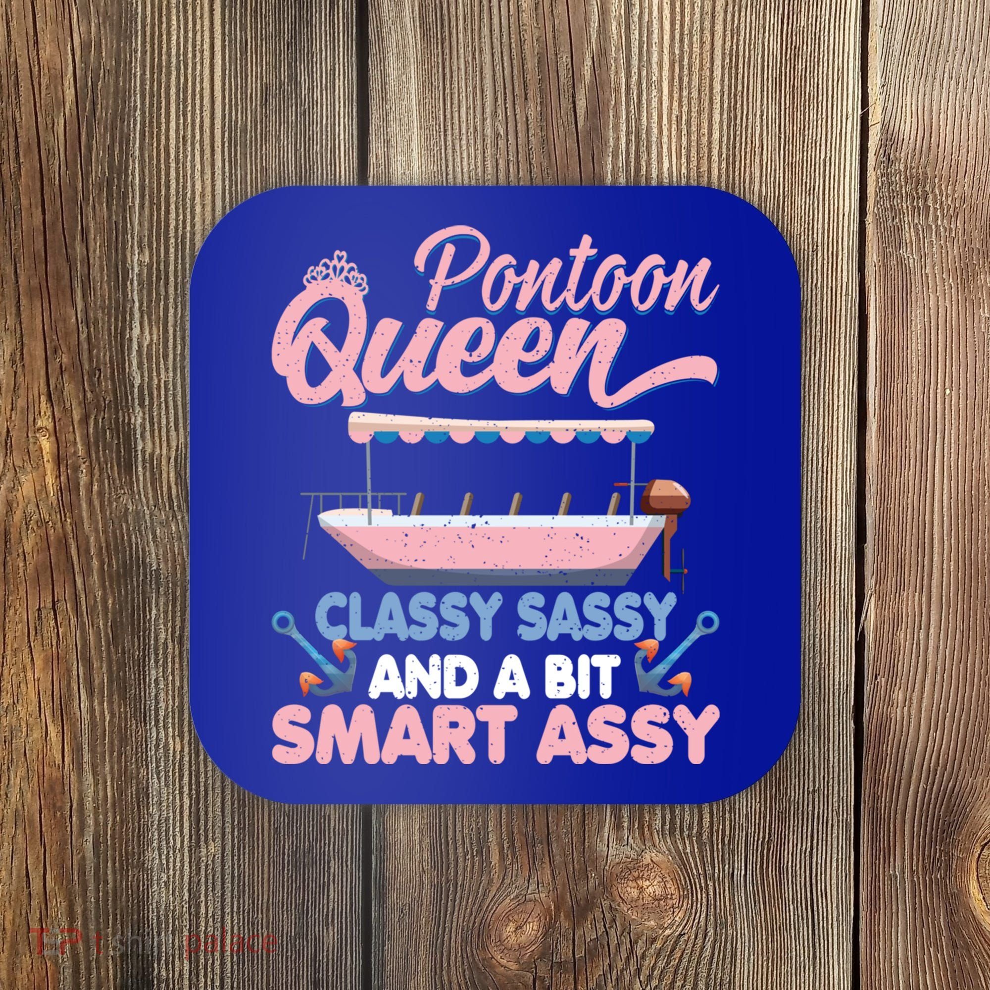 Pontoon Queen Gift For Pontoon Boating Mom Lover Cute Gift Coaster