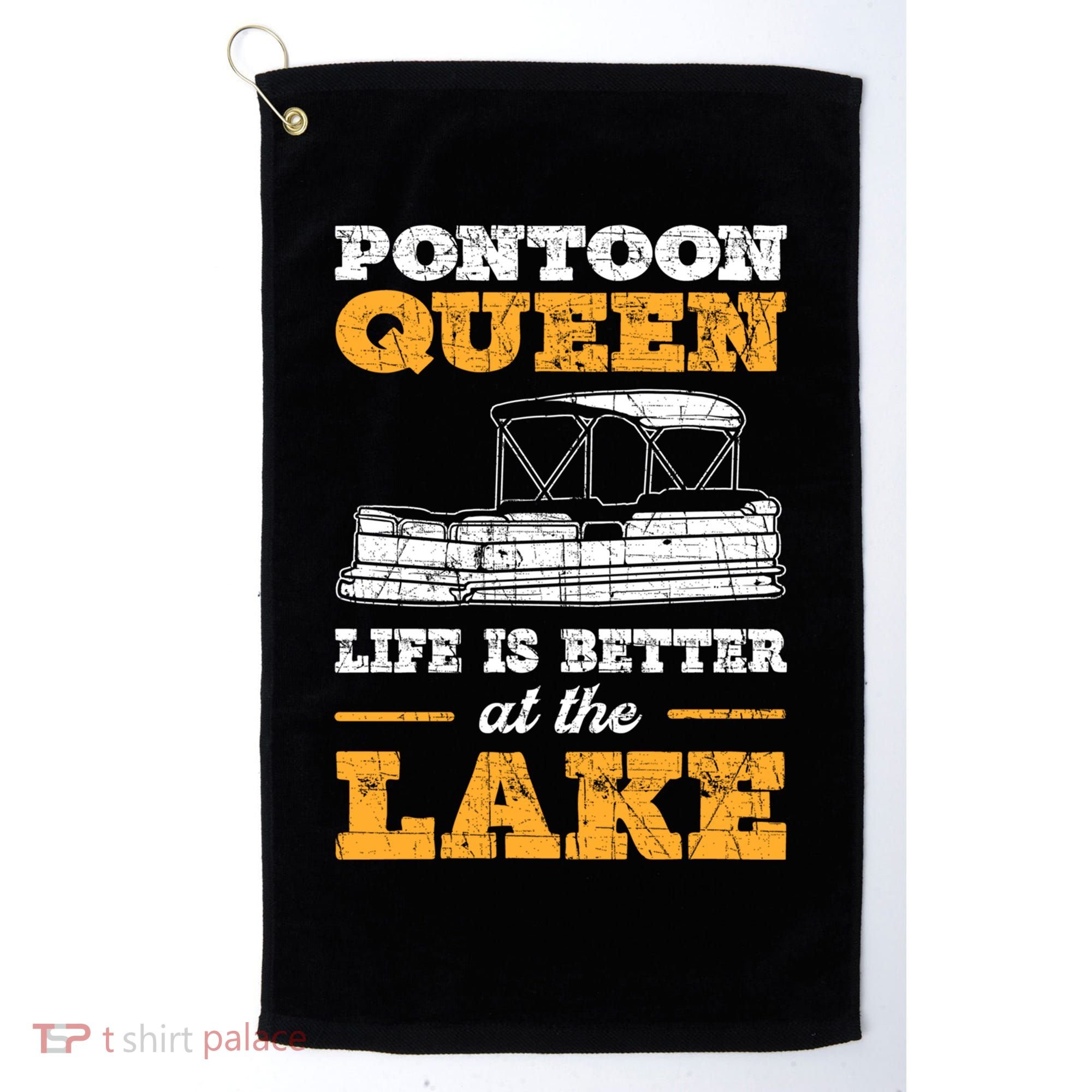 Pontoon Queen Life Is Better At The Lake Pontoon Boat Gift Golf Towel