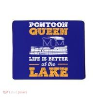 Pontoon Queen Life Is Better At The Lake Pontoon Boat Gift Mousepad thumb 0