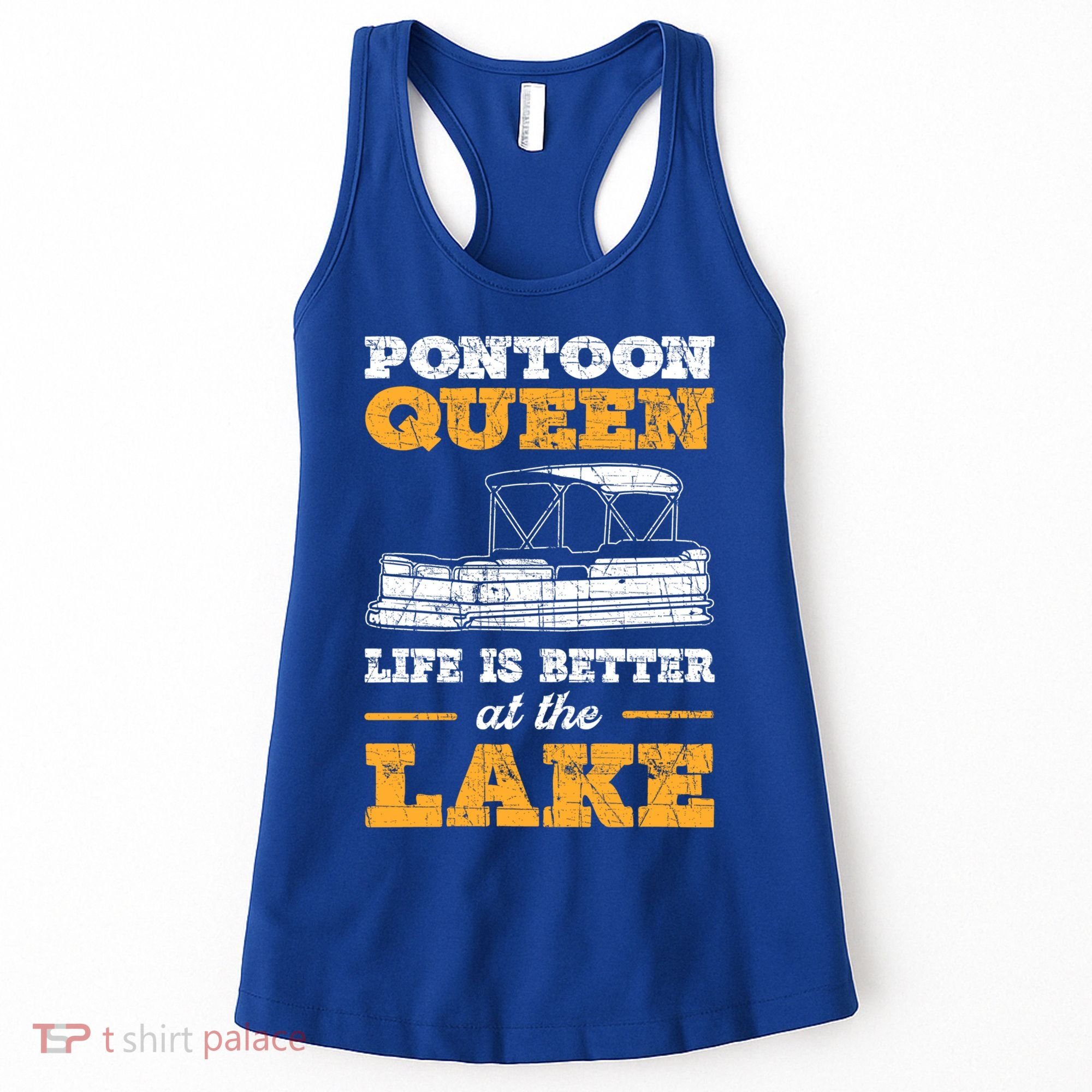 Pontoon Queen Life Is Better At The Lake Pontoon Boat Gift Women's Tank Top