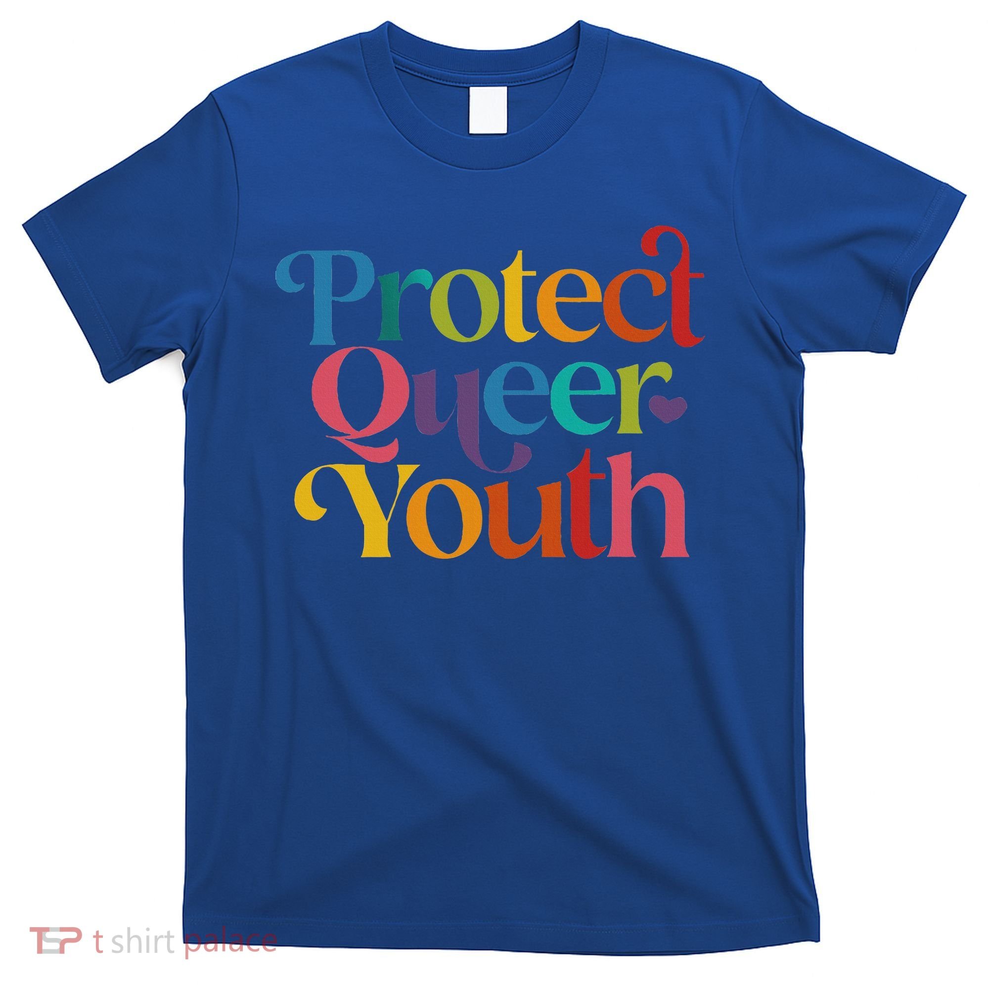 Protect Queer Pride Lgbtq T-Shirt