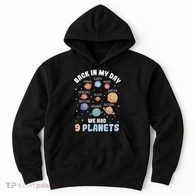 Pluto Quote We Had 9 Planets Galaxy Solar System Science Hoodie