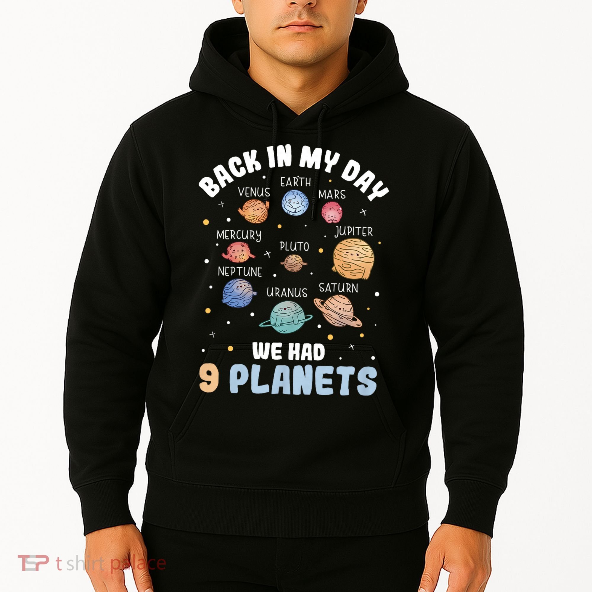 Pluto Quote We Had 9 Planets Galaxy Solar System Science Hoodie
