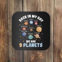Pluto Quote We Had 9 Planets Galaxy Solar System Science Coaster thumb 0