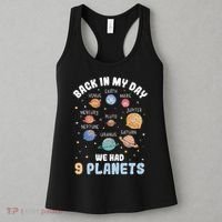 Pluto Quote We Had 9 Planets Galaxy Solar System Science Women's Tank Top thumb 3