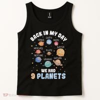 Pluto Quote We Had 9 Planets Galaxy Solar System Science Tank Top thumb 2