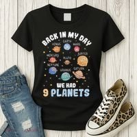 Pluto Quote We Had 9 Planets Galaxy Solar System Science Women's T-Shirt thumb 3