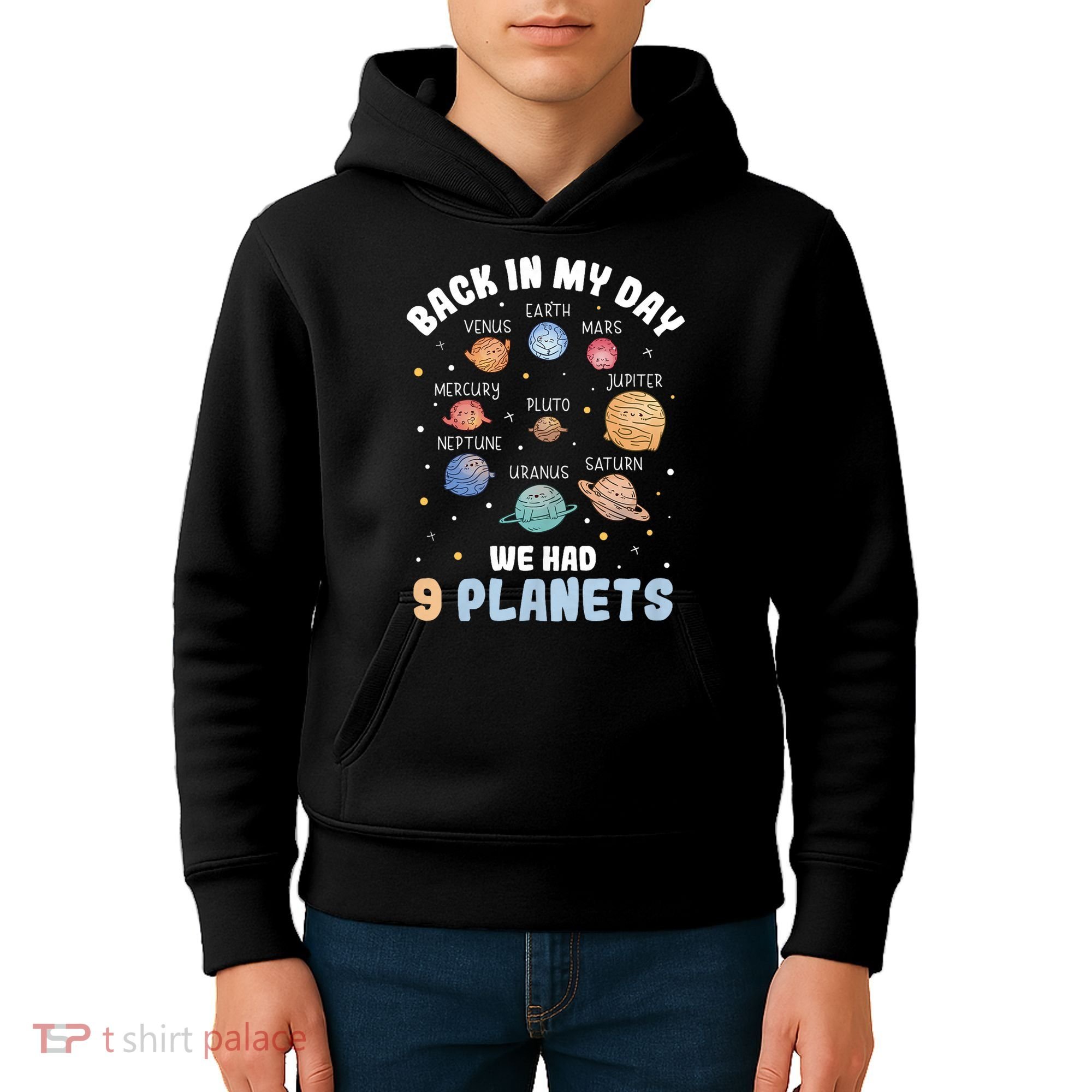 Pluto Quote We Had 9 Planets Galaxy Solar System Science Kids Hoodie