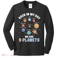Pluto Quote We Had 9 Planets Galaxy Solar System Science Kids Long Sleeve Shirt thumb 0