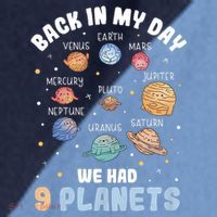 Pluto Quote We Had 9 Planets Galaxy Solar System Science Raglan Baseball Sleeve Shirt thumb 2
