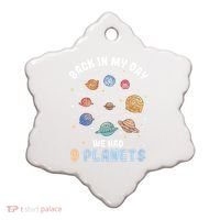 Pluto Quote We Had 9 Planets Galaxy Solar System Science Ceramic Ornament thumb 0