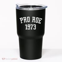 Pro Roe 1973 Distressed Tumbler thumb 0