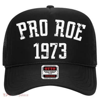 Pro Roe 1973 Distressed Hat