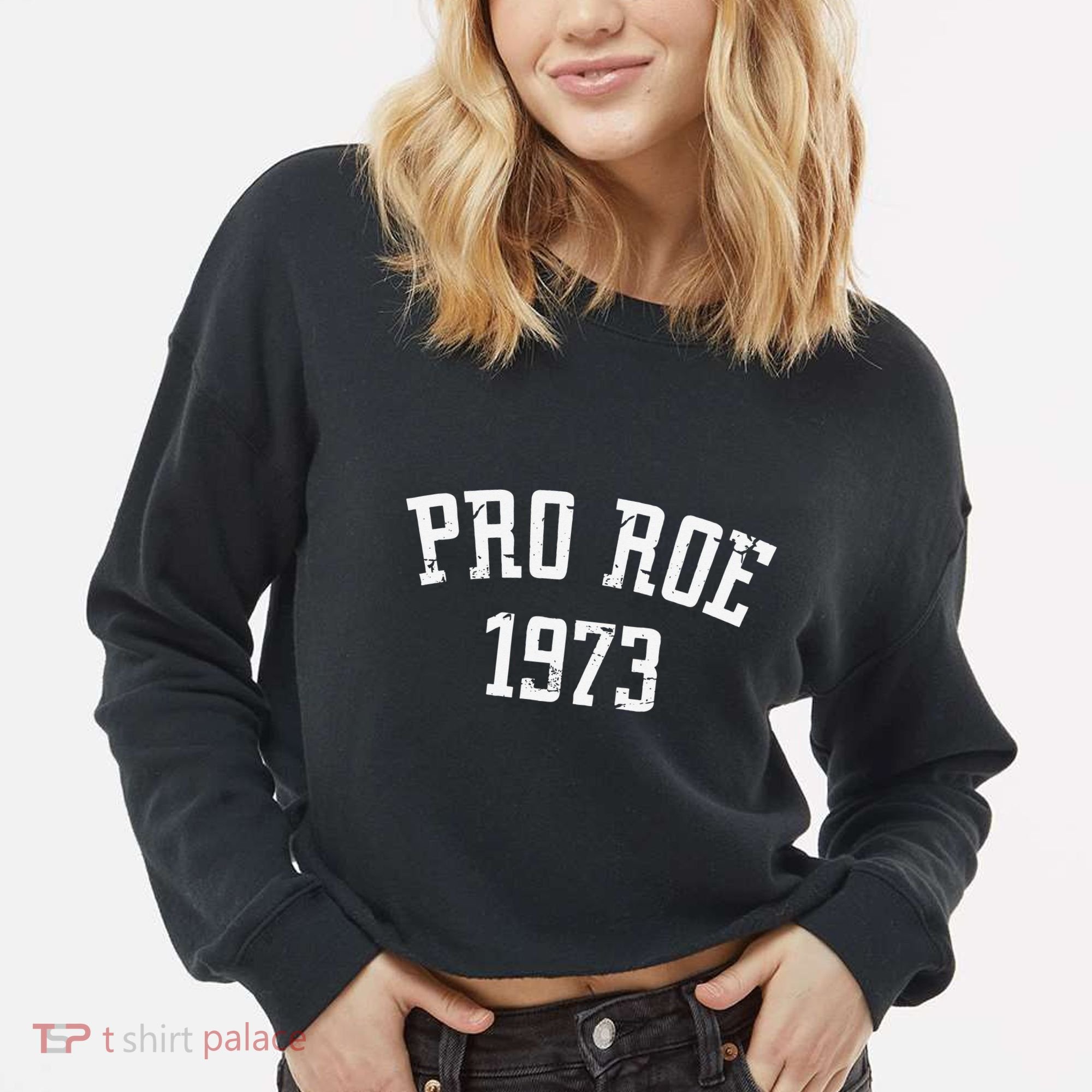 Pro Roe 1973 Distressed Cropped Pullover Crew