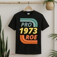 Pro Roe 1973 Roe Vs Wade Pro Choice T-Shirt thumb 2
