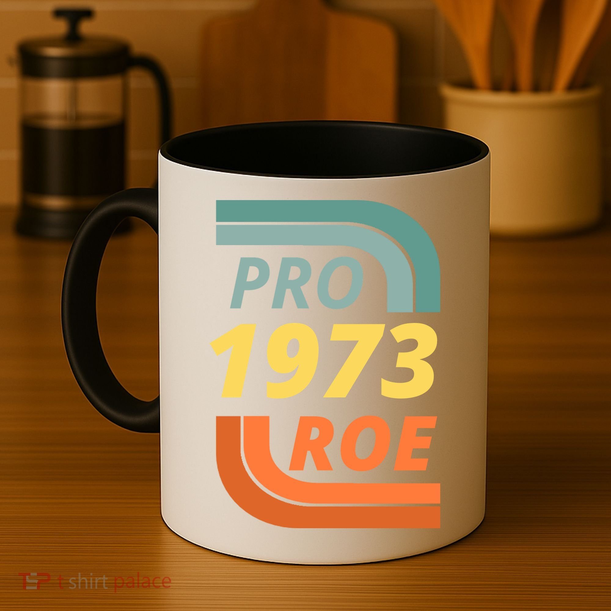 Pro Roe 1973 Roe Vs Wade Pro Choice Coffee Mug
