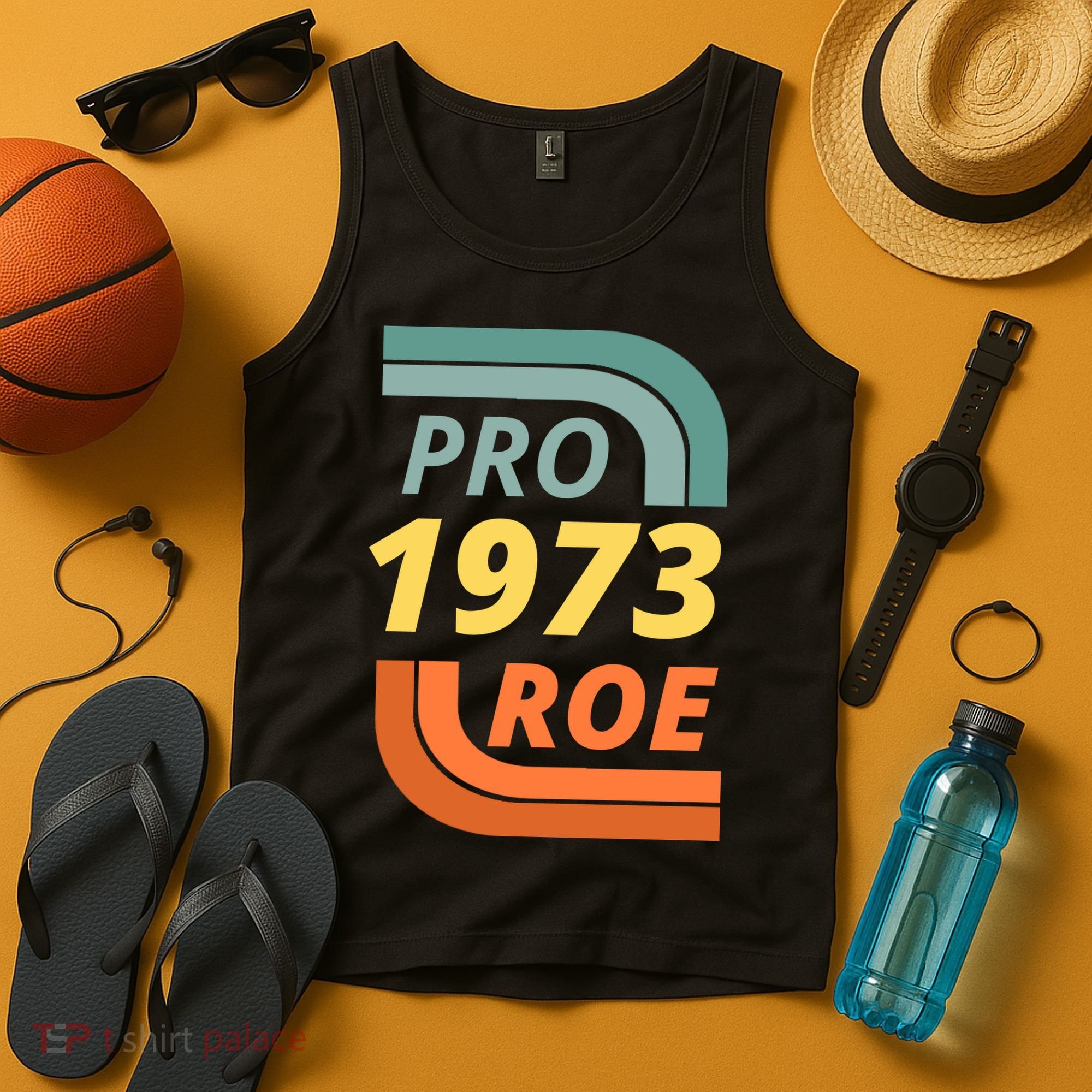 Pro Roe 1973 Roe Vs Wade Pro Choice Tank Top