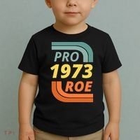 Pro Roe 1973 Roe Vs Wade Pro Choice Toddler T-Shirt thumb 2