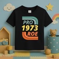 Pro Roe 1973 Roe Vs Wade Pro Choice Toddler T-Shirt thumb 3