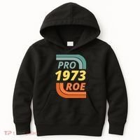 Pro Roe 1973 Roe Vs Wade Pro Choice Kids Hoodie thumb 0