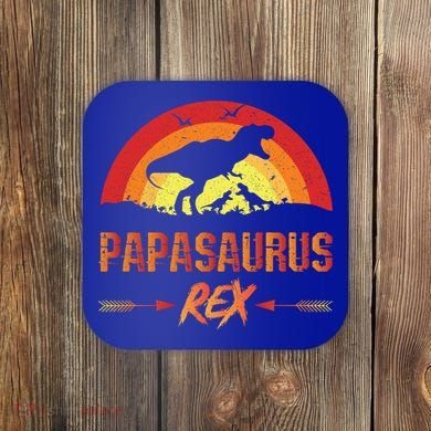 Papasaurus Rex 2 Sunset For Fathers Day Daddysaurus Gift Coaster