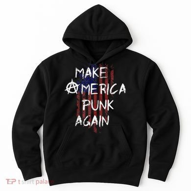 Punk Rocker 80s Design With Make America Punk Again Flag Hoodie
