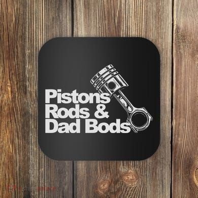 Pistons Rods And Dad Bods Engineer Classic Car Coaster
