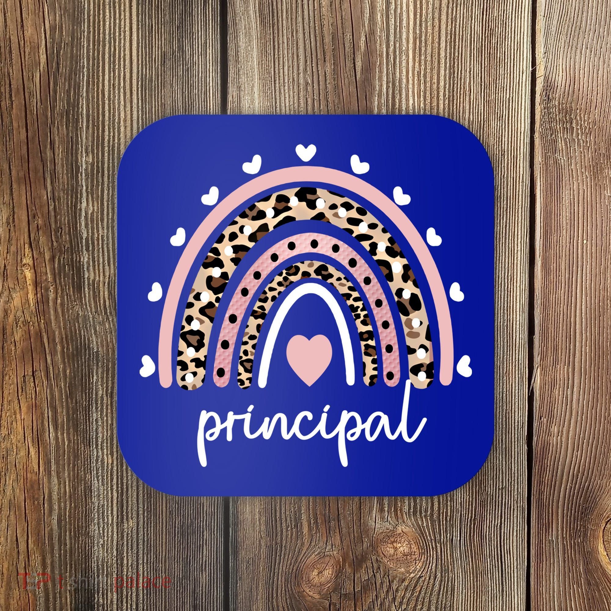 Principal Rainbow Appreciation School Principal Gift Coaster
