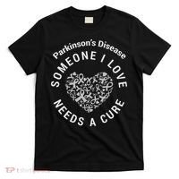 Parkinson's Raise Awareness Need Cure Love Family Support T-Shirt thumb 0