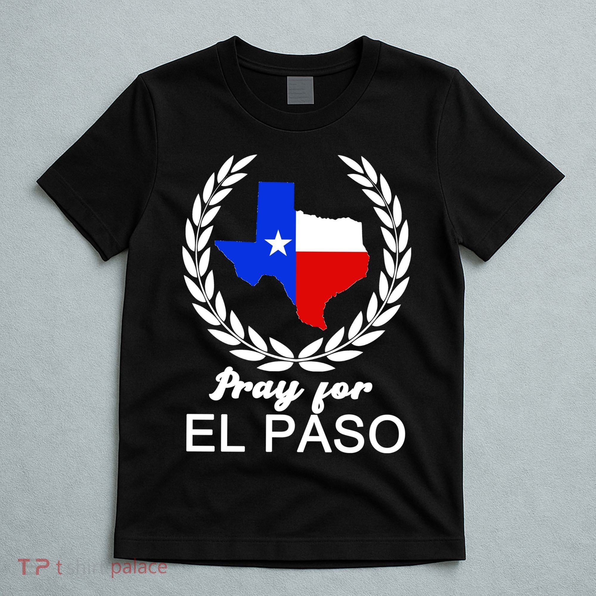 Pray For El Paso T-Shirt