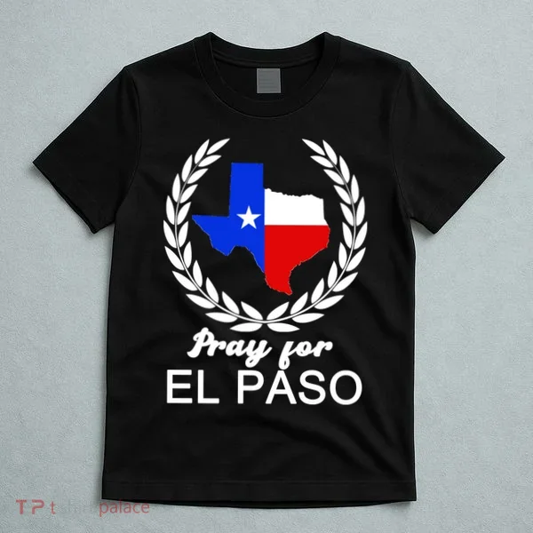 Pray For El Paso T-Shirt