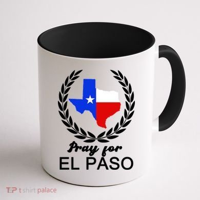 Pray For El Paso Coffee Mug back
