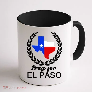 Pray For El Paso Coffee Mug back