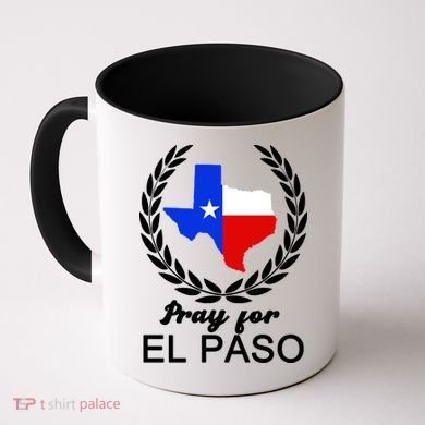 Pray For El Paso Coffee Mug